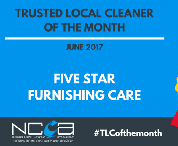 Trusted Local Cleaner for June - Five Star Furnishing Care