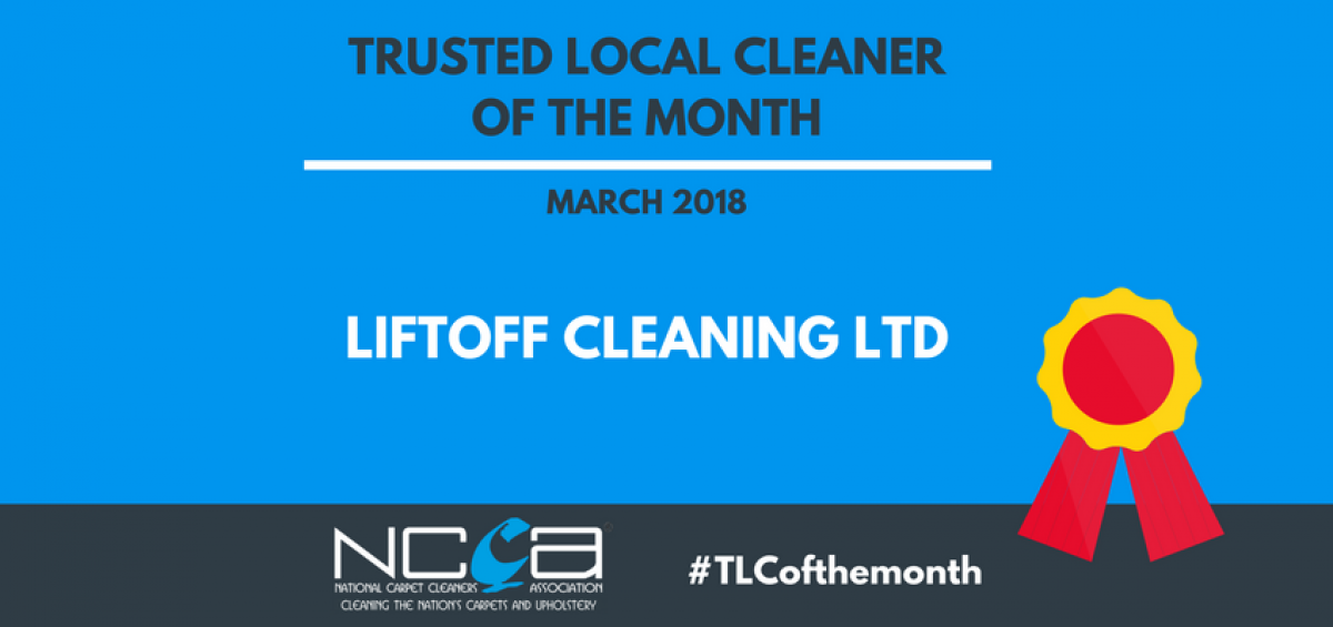 Trusted Local Cleaner for March - LiftOFF Cleaning Ltd